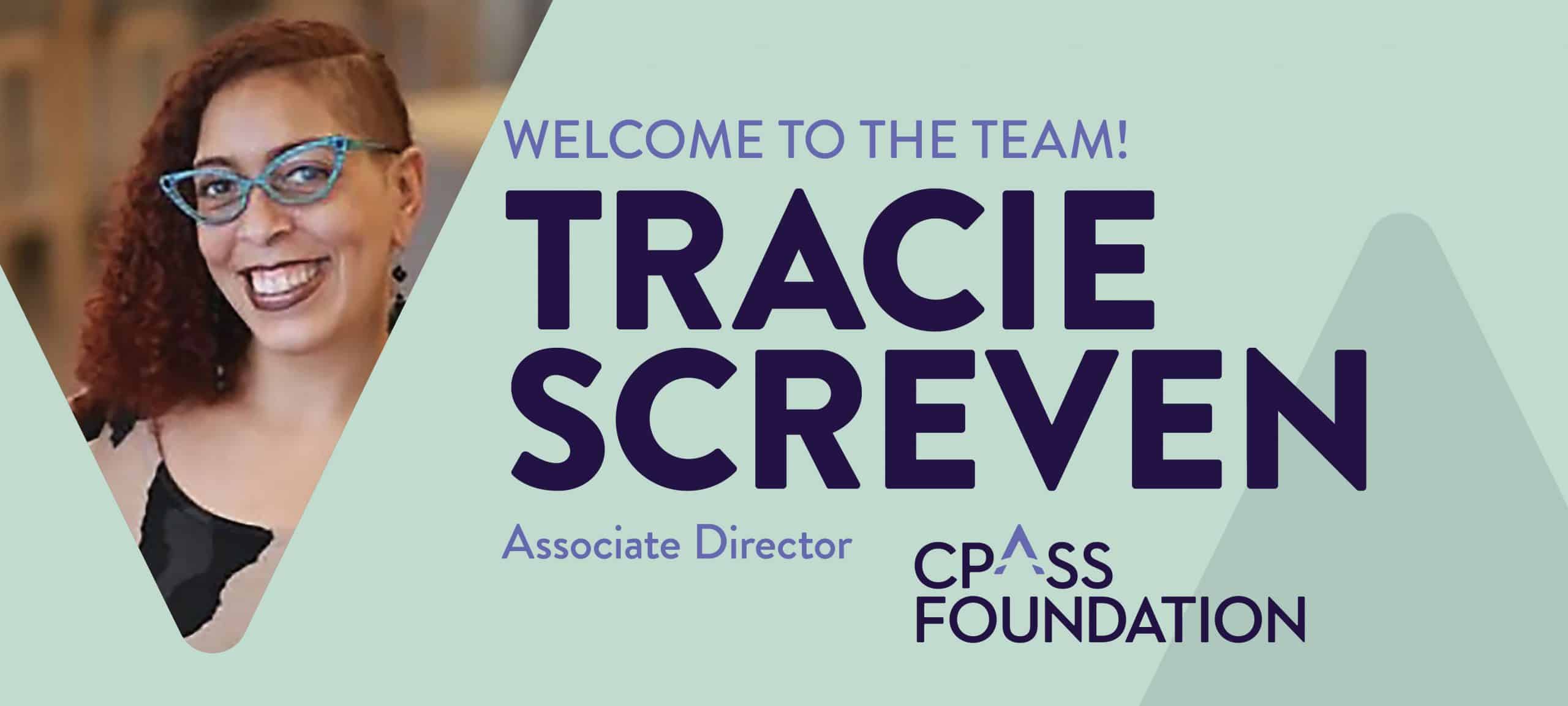 Welcome Tracie Screven as Associate Director for the CPASS Foundation