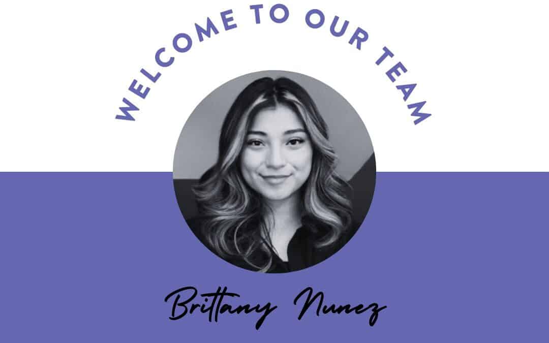 Welcome Brittany Nunez as Senior Marketing & Communications Specialist for the CPASS Foundation!